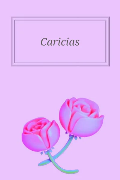 Caricias