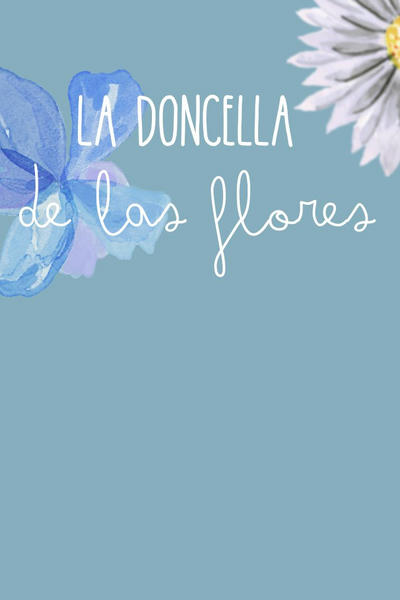 La doncella de las flores.