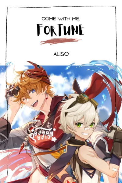 Come With Me, Fortune