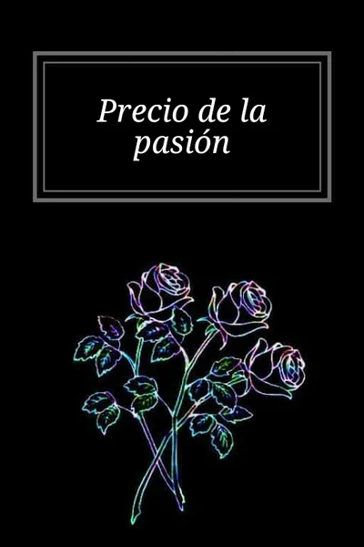 Precio de la pasión