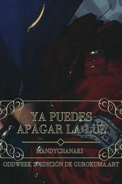 Ya puedes apagar la luz