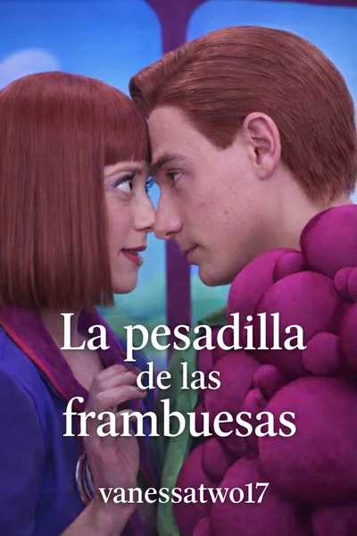La pesadilla de las frambuesas