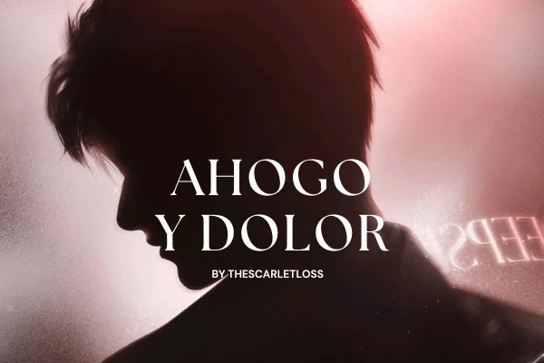Ahogo y dolor