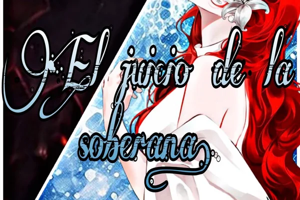 Bajo el Juicio de la Soberana.