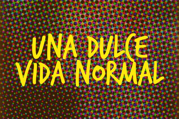 Una dulce vida normal