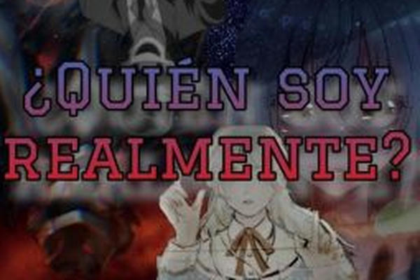 ¿Quién soy realmente?