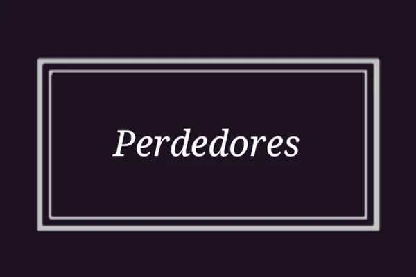 Perdedores