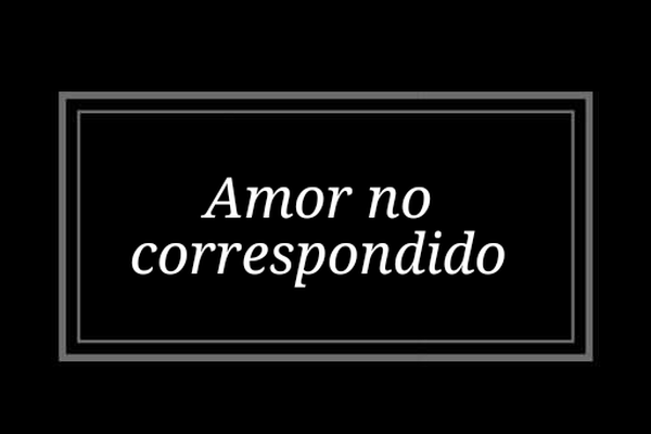 Amor no correspondido